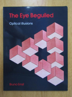 Bruno Ernst - The Eye Beguiled. Optical illusions