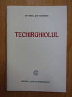 Emil Gheorghiu - Techirghiolul