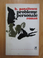 Horia Panaitescu - Probleme personale