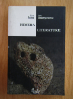 Ion Lazu, Ion Murgeanu - Himera literaturii
