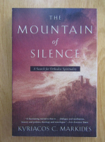 Kyriacos C. Markides - The Mountain of Silence