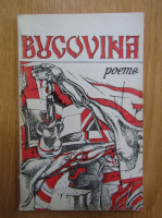 Mihai Panzaru Bucovina - Bucovina. Poeme