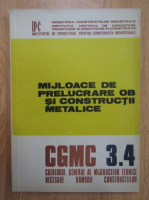 Mijloace de prelucrare OB si constructii metalice