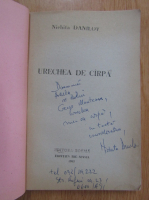 Nichita Danilov - Urechea de cirpa (cu autograful autorului)