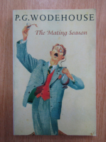P. G. Wodehouse - The Mating Season