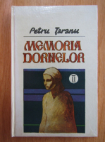 Petru Taranu - Memoria Dornelor