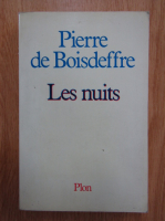 Pierre de Boisdeffre - Les nuits