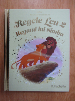 Regele Leu, volumul 2. Regatul lui Simba