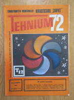 Revista Tehnium, nr. 12, decembrie 1972