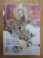 Stelianos Papadopoulos - Viata Sfantului Vasile cel Mare