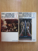 The American Tradition in Literature (2 volume)