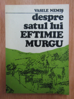 Vasile Nemes - Despre satul lui Eftimie Murgu