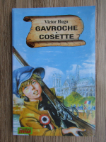Victor Hugo - Gavroche Cosette