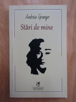 Anticariat: Andreia Granger - Stari de mine