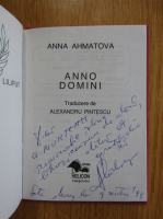 Anna Ahmatova - Anno domini (cu autograful autorului)