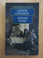 Anton Chekhov - Selected Stories