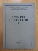 Anuarul de folclor (volumul 1)