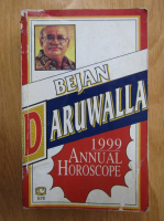 Anticariat: Bejan Daruwalla - Annual Horoscope 1999