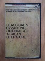 D. R. Dudley, D. M. Lang - Classical and Byzantine, Oriental and African Literature