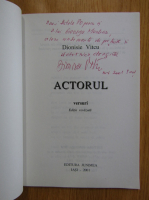 Dionisie Vitcu - Actorul (cu autograful autorului)