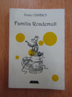 Florian Cristescu - Familia Roademult