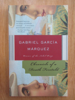 Gabriel Garcia Marquez - Chronicle of a Death Foretold