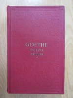 Goethe - Poezie si adevar (volumul 1)