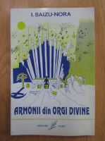 Anticariat: I. Saizu - Armonii din orgi divine