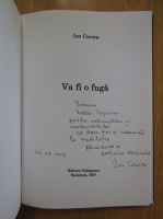 Ion Cocora - Va si o fuga (cu autograful autorului)
