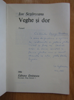 Ion Segarceanu - Veghe si dor (cu autograful autorului)