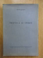 Isidor Todoran - Tehnica si spirit