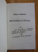 Liliana Gradinaru - Dinastia lutului (cu autograful autoarei)