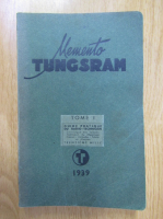 Marc Seignette - Memento Tungsram (volumul 1)