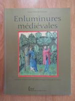 Marie Therese Gousset - Enluminures medievales