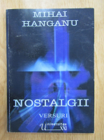 Anticariat: Mihai Hanganu - Nostalgii