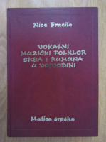 Nice Fracile - Vokalni muzicki folklor srba i rumuna u Vojvodini