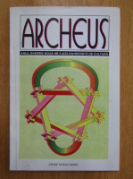 Revista Archeus, anul III, nr. 3-4, 1999