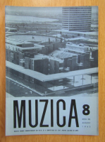 Revista Muzica, anul XIII, nr. 8, august 1963