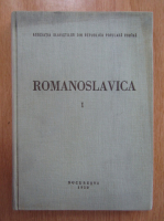 Romanoslavica (volumul 1)