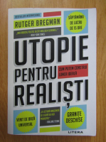 Anticariat: Rutger Bregman - Utopie pentru realisti