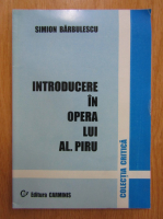Simion Barbulescu - Introducere in opera lui Al. Piru