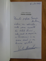 Vasile Ursache - Primire la regina (cu autograful autorului)
