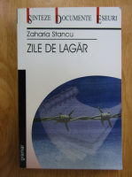 Zaharia Stancu - Zile de lagar
