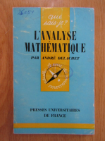 Andre Delachet - L'analyse mathematique