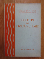 Buletin de fizica si chimie, anul IX, volumul 9, 1985