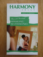 Hannah Bernard - Missione: Matrimonio