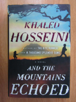Khaled Hosseini - And the Moutains Echoed