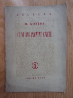 M. Gorchi - Cum am invatat carte