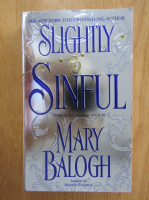 Mary Balogh - Slightly Sinful