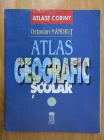 Octavian Mandrut - Atlas geografic scolar